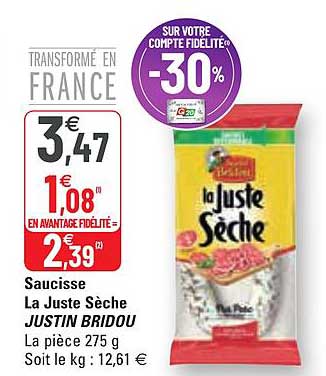 saucisse la juste sèche justin bridou