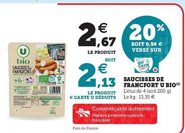 saucisses de francfort u bio