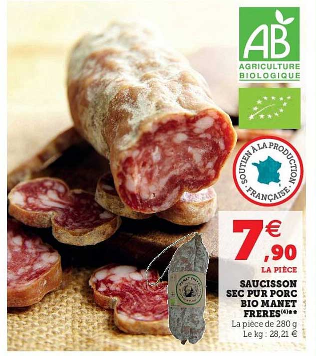 Saucisson Sec Pur Porc Bio Manet Frères