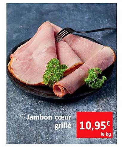Jambon Cœur Grillé
