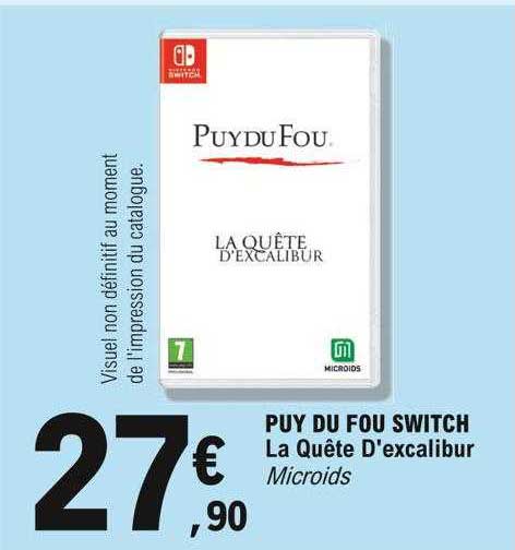 puy du fou switch la quête d'excalibur