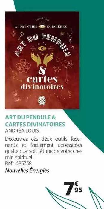 art du pendule & cartes divinatoires - andréa louis
