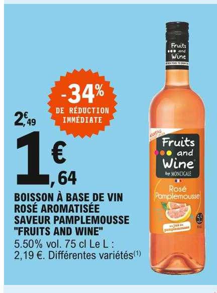 boisson à base de vin rosé aromatisée saveur pamplemousse "fruits and wine"