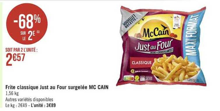 frite classique just au four surgelée mc cain