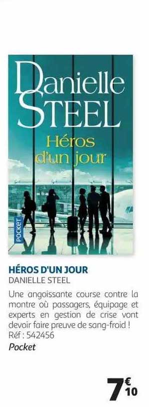 héros d'un jour - danielle steel