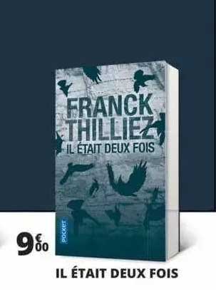 Il était Deux Fois - Franck Thilliez