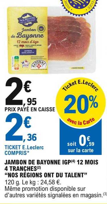 jambon de bayonne igp 12 mois 4 tranches "nos régions ont du talent"