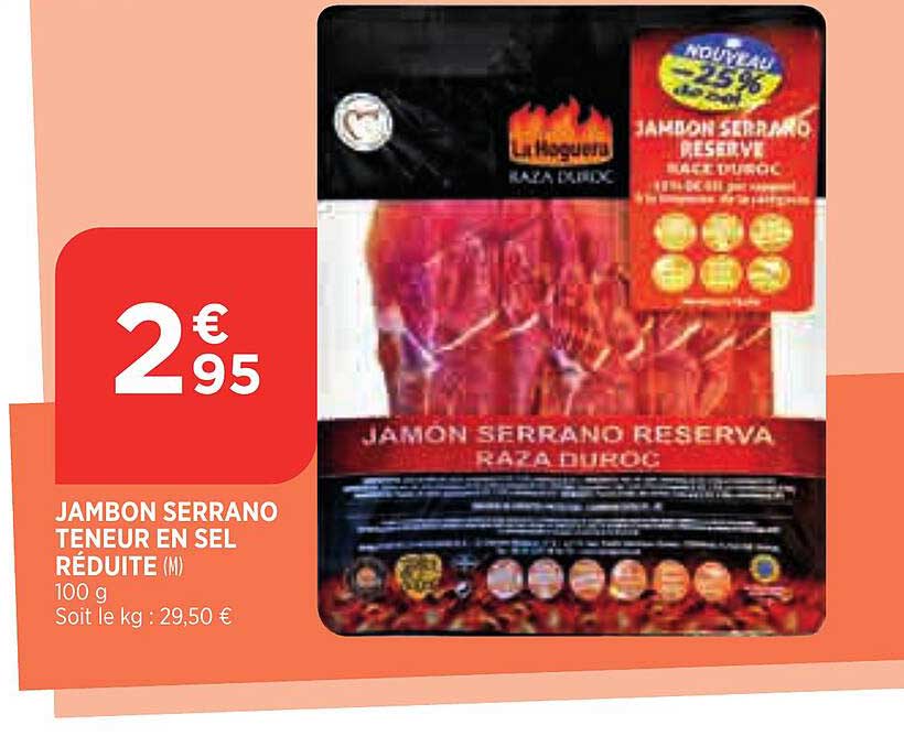 jambon serrano teneur en sel réduite