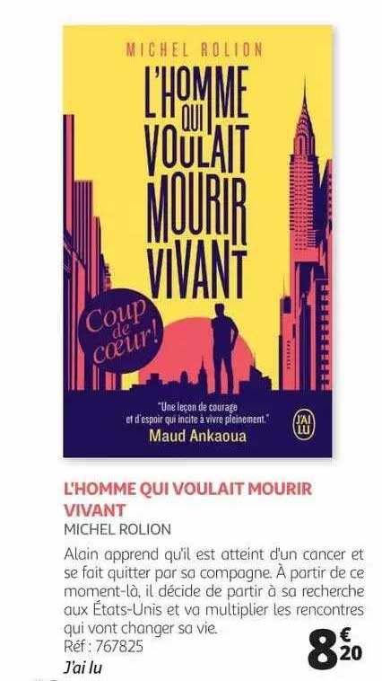 l'homme qui voulait mourir vivant - michel rolion