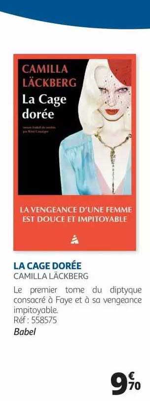 la cage dorée - camilla läckberg