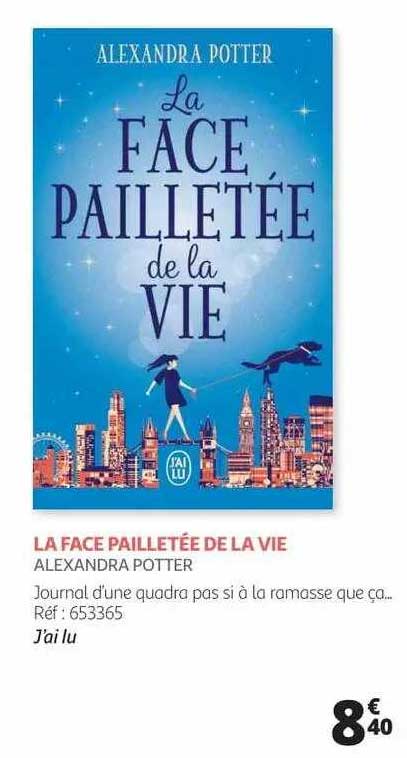 la face pailletée de la vie - alexandra potter