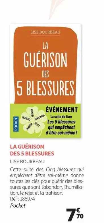 la guérison des 5 blessures - lise bourbeau