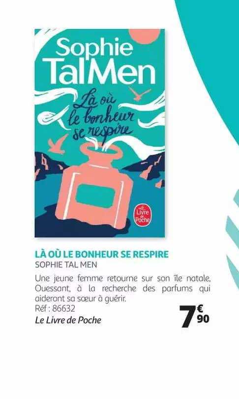 là où le bonheur se respire - sophie tal men