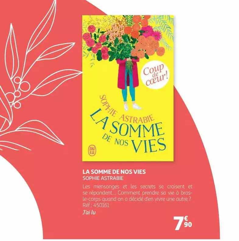 la somme de nos vies - sophie astrabie