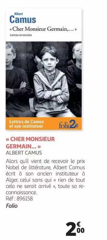 «cher monsieur germain...» albert camus