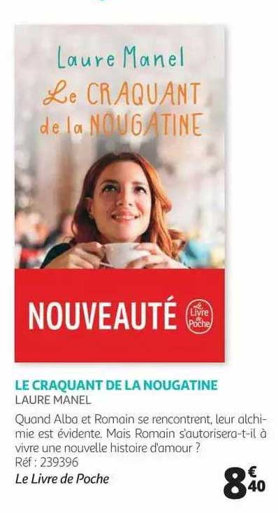 le craquant de la nougatine - laure manel