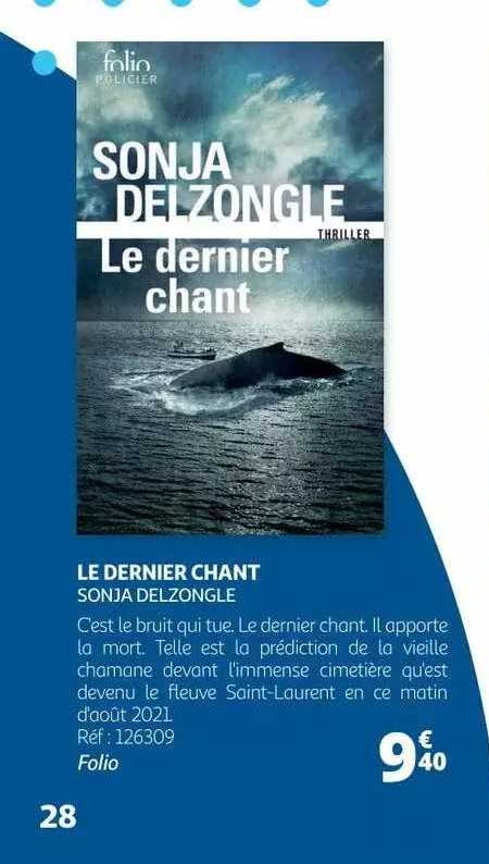 le dernier chant - sonja delzongle