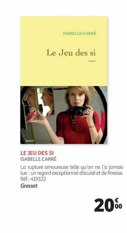 le jeu des si - isabelle carré