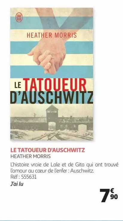 le tatoueur d'auschwitz - heather morris