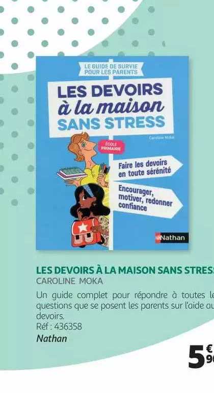les devoirs à la maison sans stress - caroline moka
