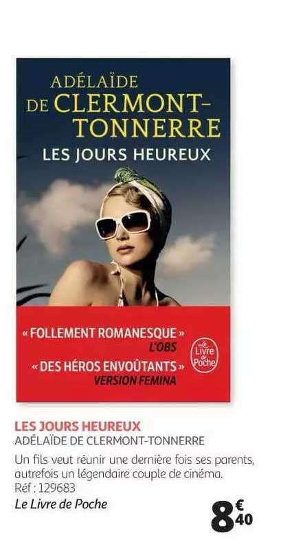 les jours heureux - adélaïde de clermont-tonnerre