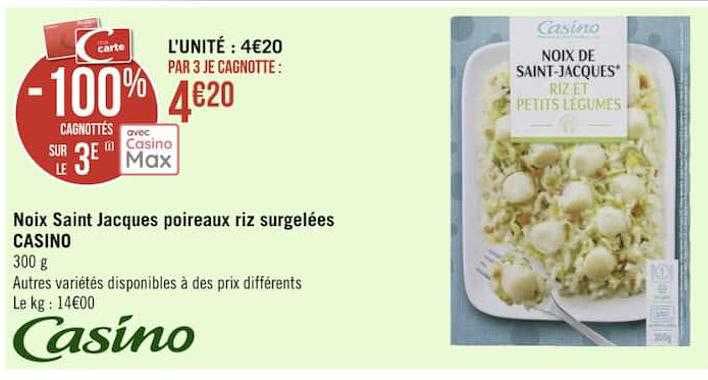 noix saint jacques poireaux riz surgelées casino