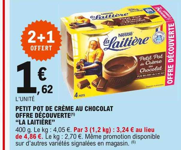 Petit Pot De Crème Au Chocolat Offre Découverte "la Laitière" Nestlé