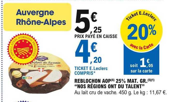 reblochon aop 25% mat.gr. "nos régions ont du talent"