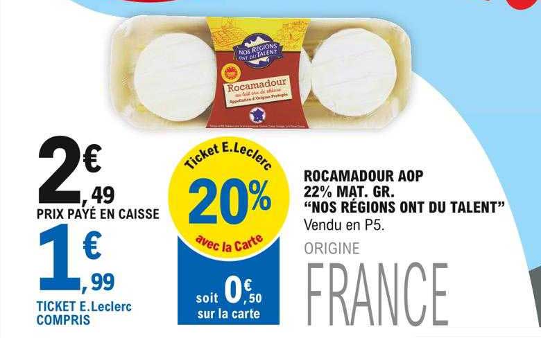 rocamadour aop 22% mat. gr. "nos régions ont du talent"