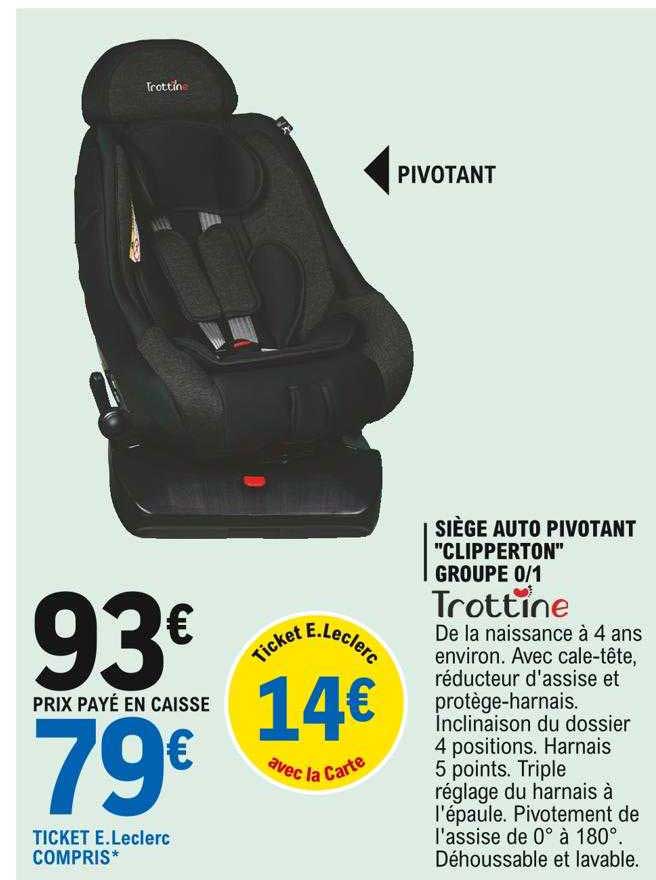 siège auto pivotant "clipperton" groupe 0-1 trottine
