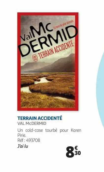 terrain accidenté - val mcDermid