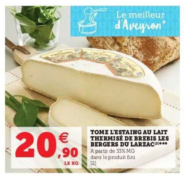 tome l'estaing au lait thermisé de brebis les bergers du larzac