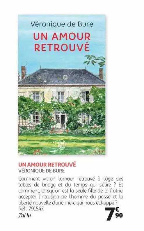 un amour retrouvé - véronique de bure