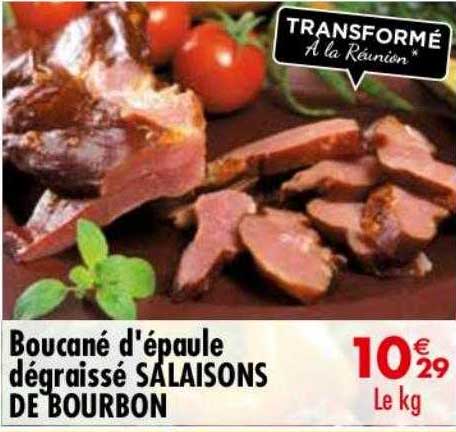 boucané d'épaule dégraissé salaisons de bourbon
