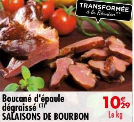boucané d'épaule dégraissé salaisons de bourbon