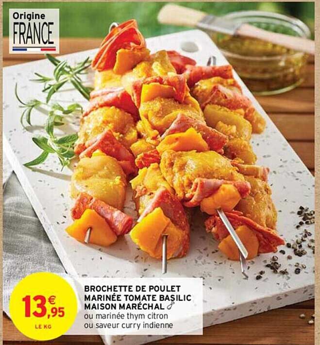 brochette de poulet marinée tomate basilic maison maréchal