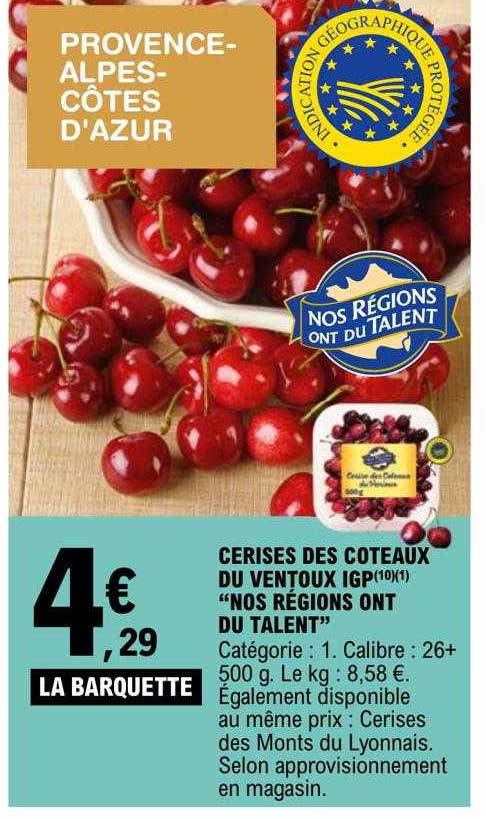 cerises des côteaux du ventoux igp "nos régions ont du talent"