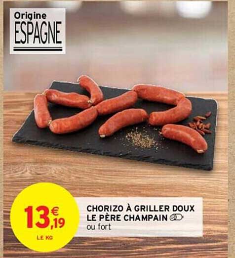 chorizo à griller doux le père champain