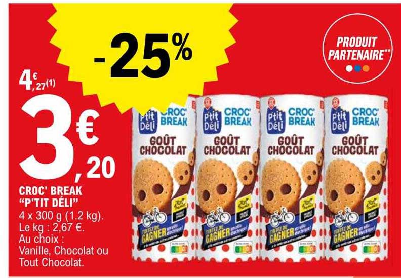 croc' break "p'tit déli"