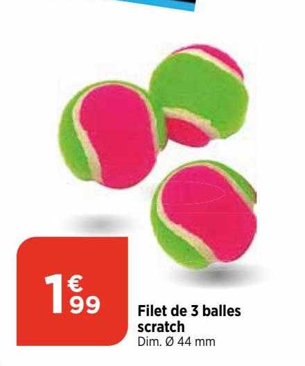 Filet De 3 Balles Scratch