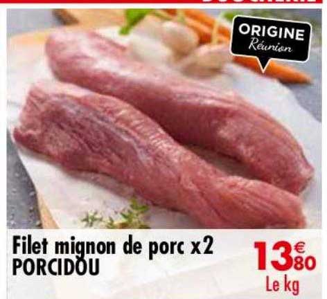 filet mignon de porc x2 porcidou