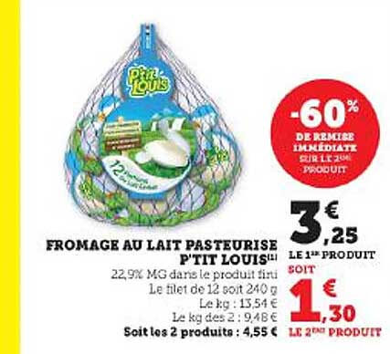 Fromage Au Lait Pasteurisé P'tit Louis