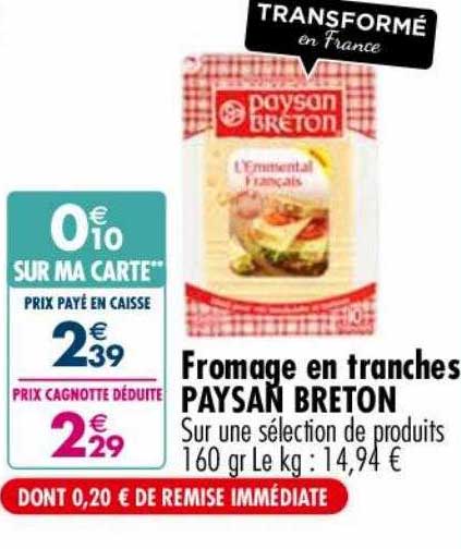 fromage en tranches paysan breton