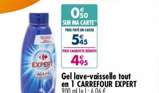 gel lave-vaisselle tout en 1 carrefour expert