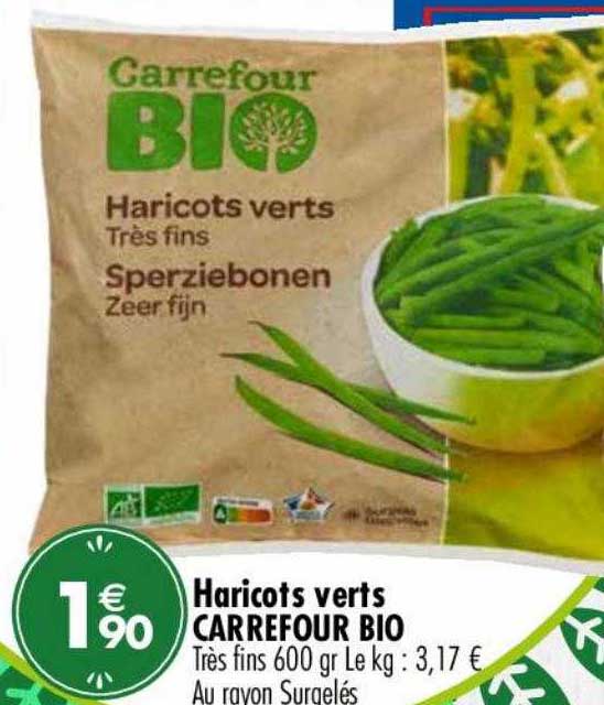 Haricots Verts Carrefour Bio