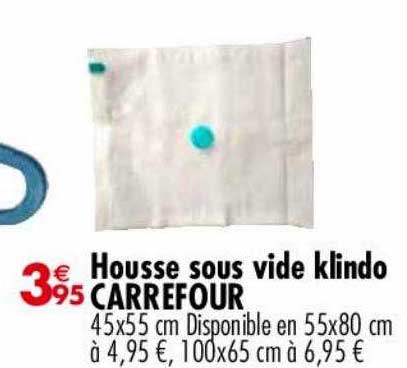 housse sous vide klindo carrefour