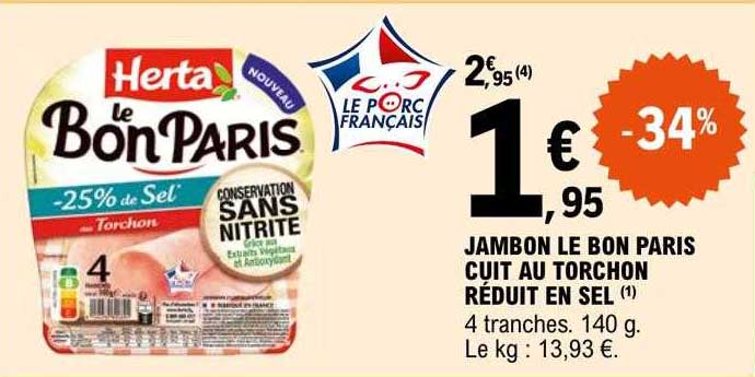 jambon le bon paris cuit au torchon réduit en sel