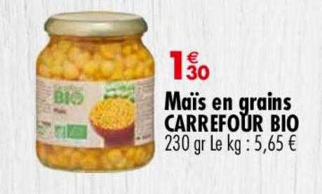 Maïs En Grains Carrefour Bio