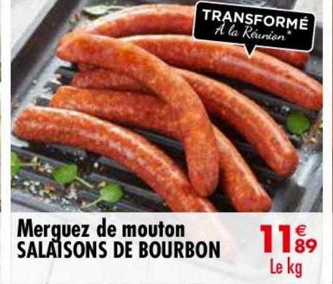 merguez de mouton salaisons de bourbon