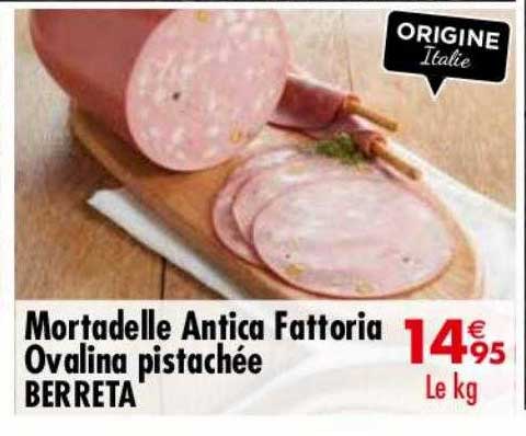 Mortadelle Antica Fattoria Ovalina Pistachée
